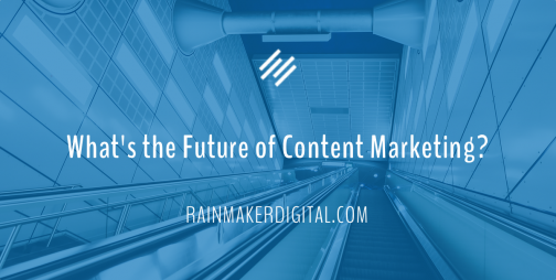 What's The Future Of Content Marketing?